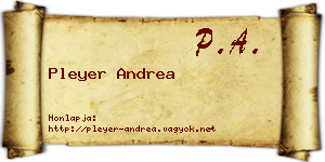 Pleyer Andrea névjegykártya